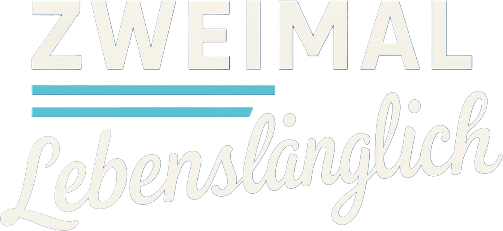 Zweimal Lebenslänglich